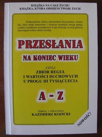 Kazimierz Kozicki "Przesłania na koniec wieku" x 2 szt.