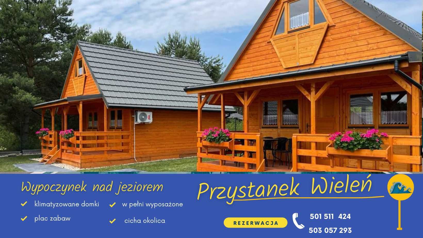 Domki letniskowe Wieleń Zaobrzański "PRZYSTANEK WIELEŃ"