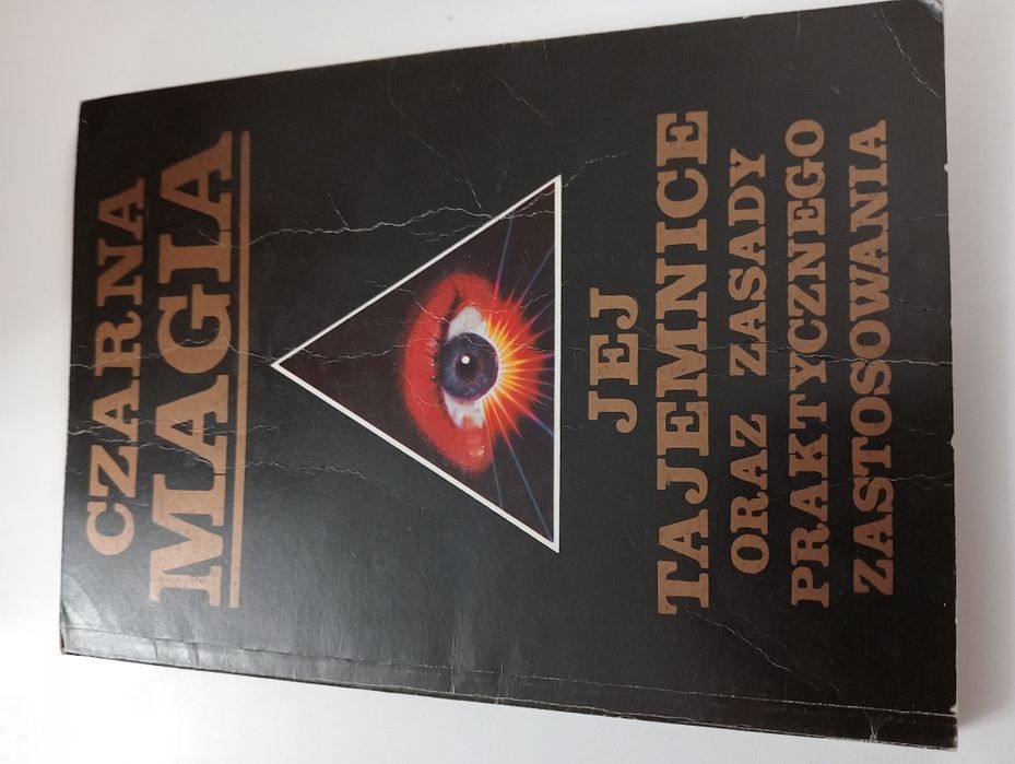 Czarna magia jej tajemnice oraz zasady praktycznego zastosowania