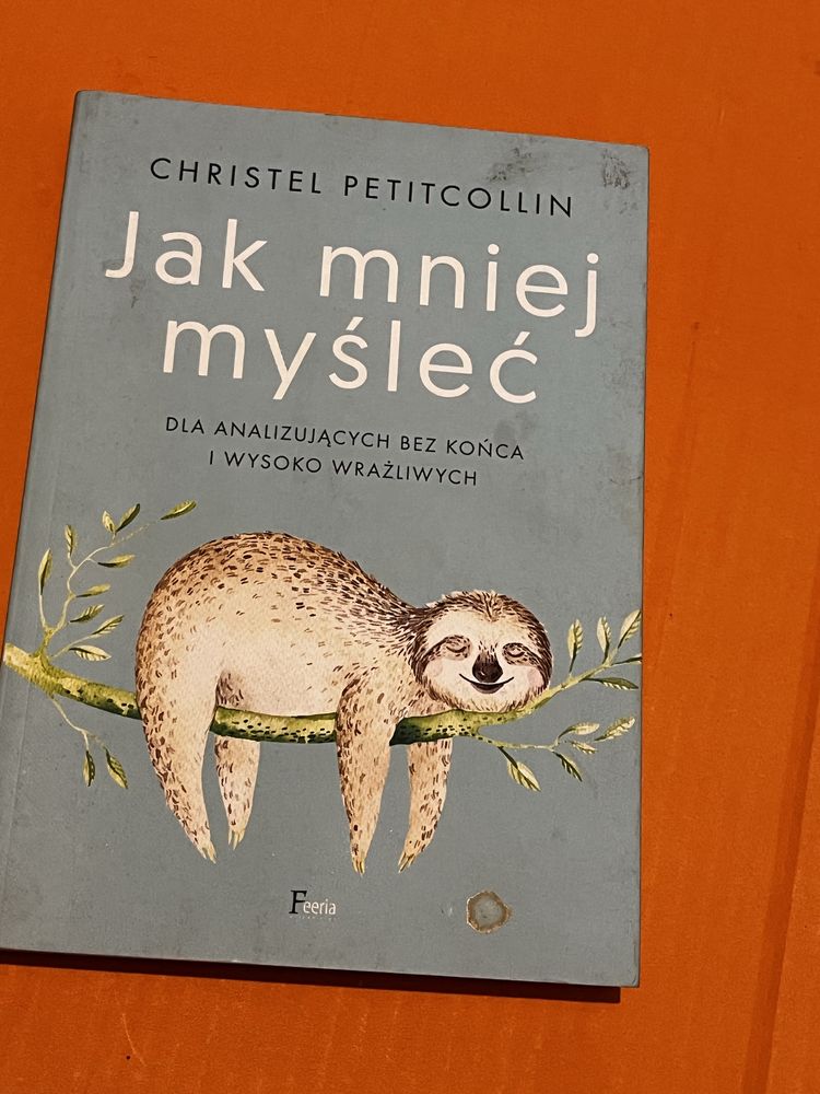 Jak mniej myśleć