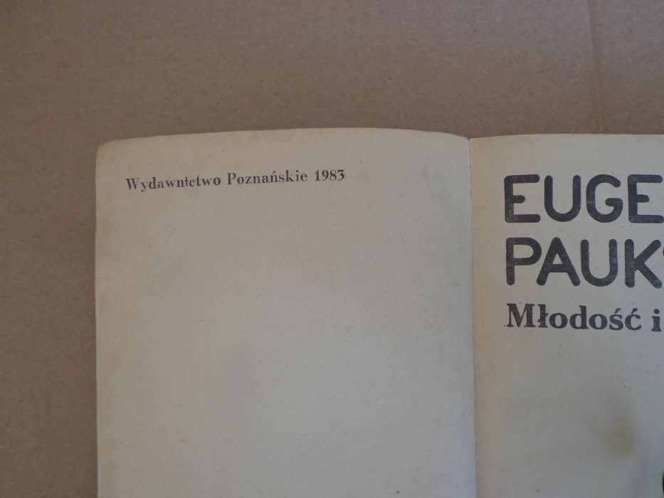 Młodość i gwiazdy Eugeniusz Paukszta Wydawnictwo Poznańskie 1983r Stan