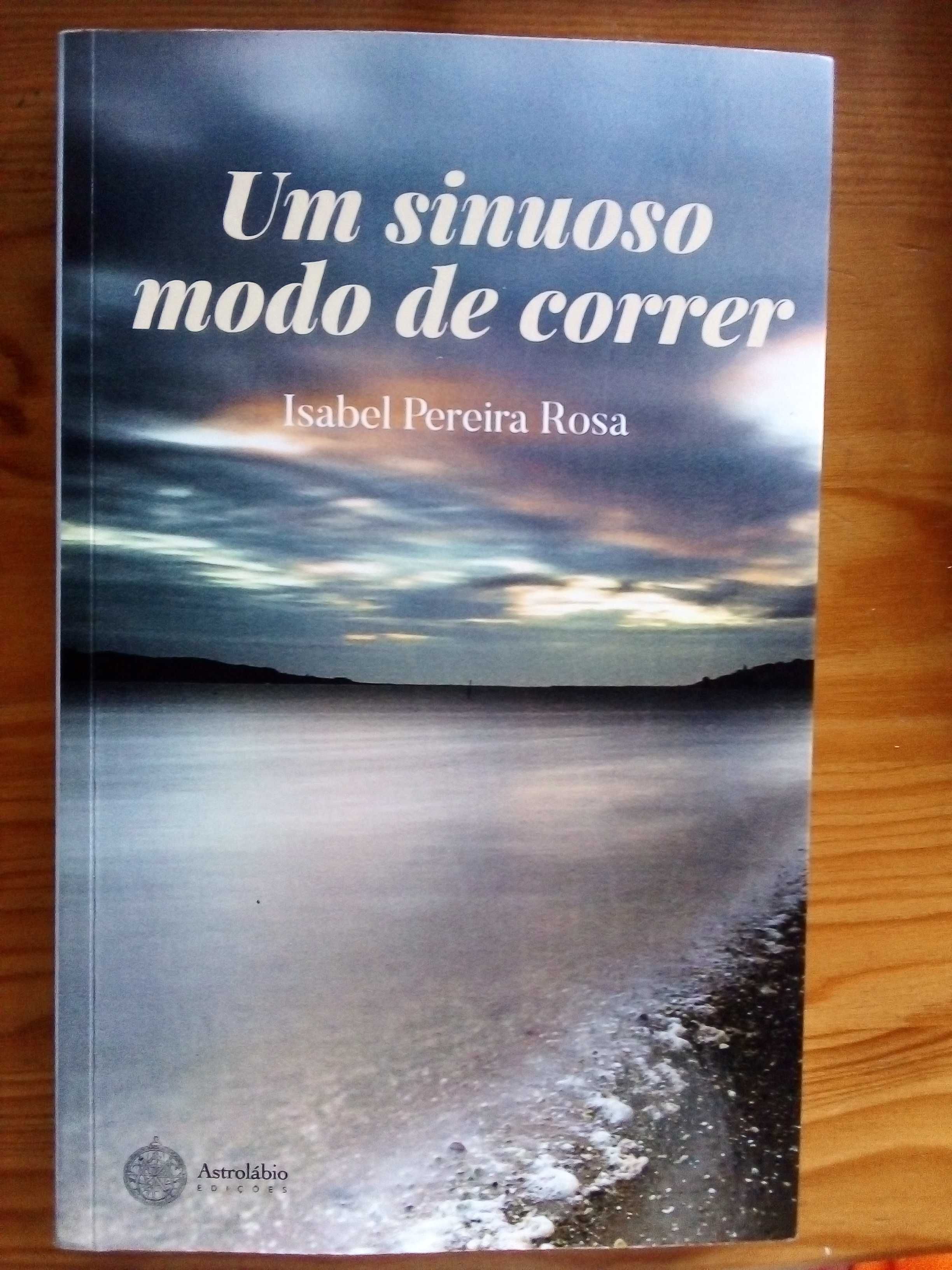 Um Sinuoso Modo de Correr - Isabel Pereira Rosa