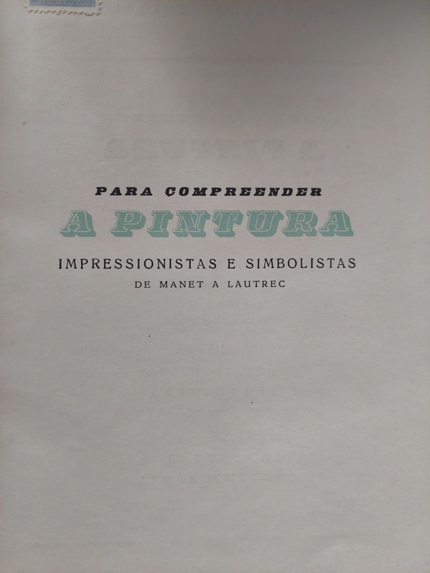 Livro para compreender a pintura impressionistas e simbiolistas