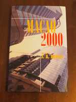 Macao 2000 - Edited by J.A. Berlie