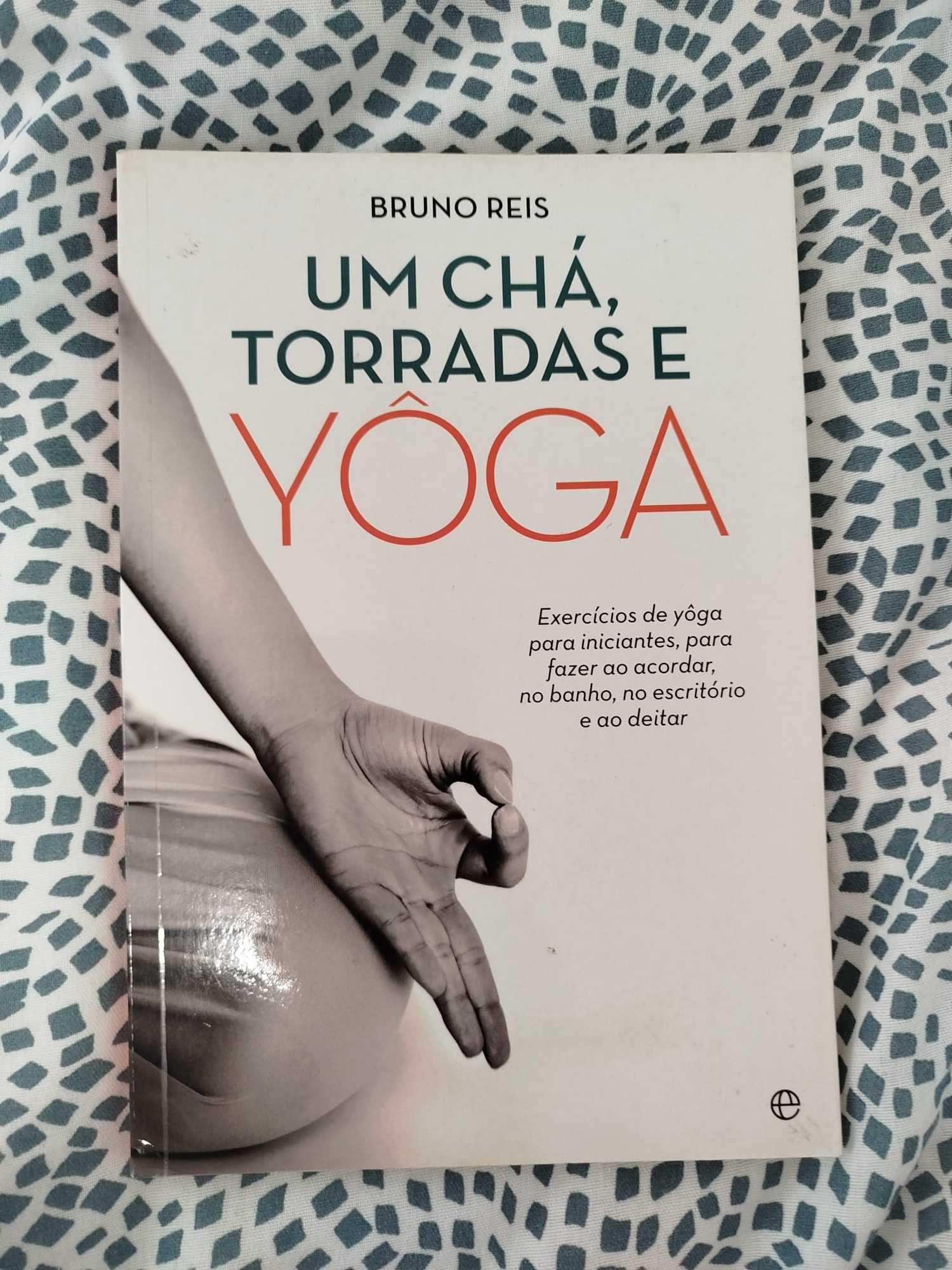 Livro Um chá, torradas e yoga