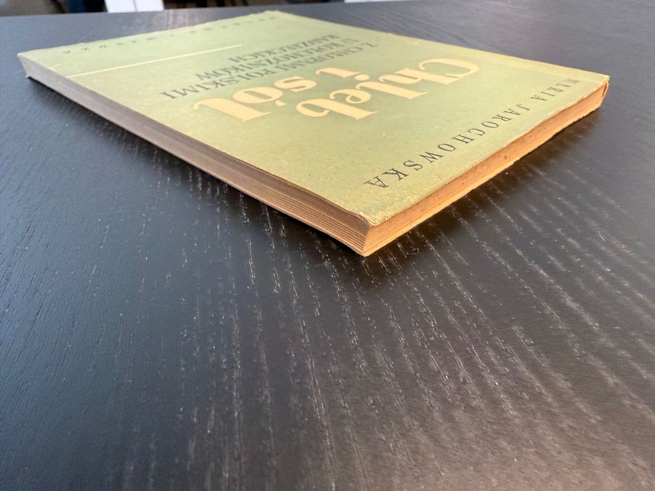 Chleb i sól. Z chłopami polskimi u kołchoźników radzieckich [wyd. 1951