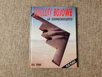 Samoloty Bojowe lat dziewięćdziesiątych - Bill Yenne