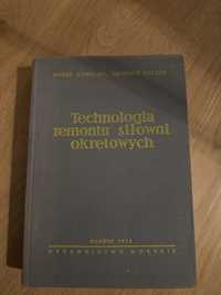 Książka Technologia remontu siłowni okretowych