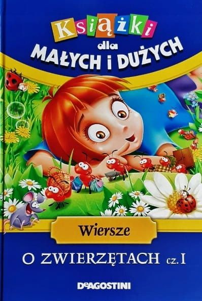 Wiersze o zwierzętach cz. 1  Praca zbiorowa