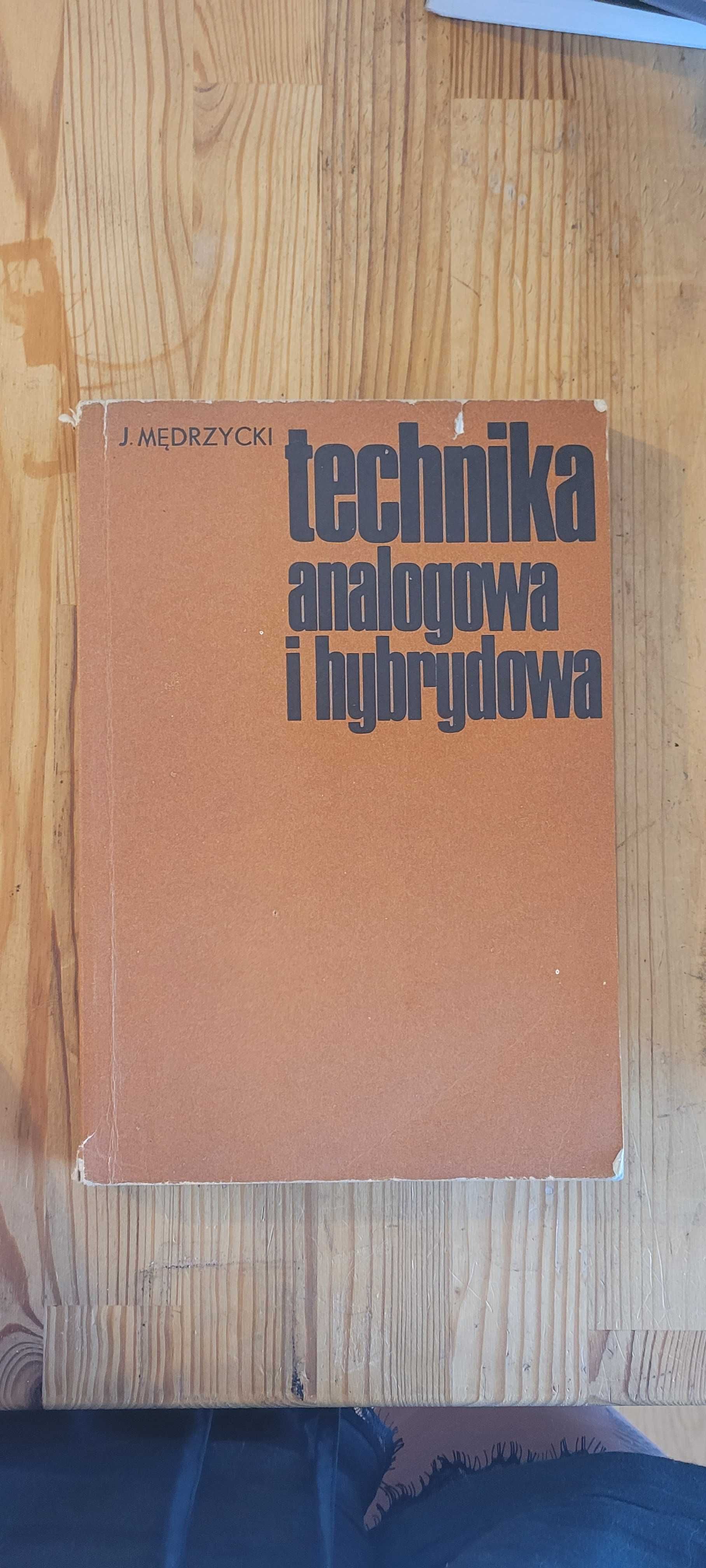 Książka "Technika analogowa i hybrydowa"