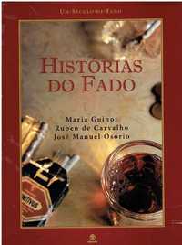 7526 Histórias do Fado de M.Guinot/Ruben de Carvalho/José Manuel Osór