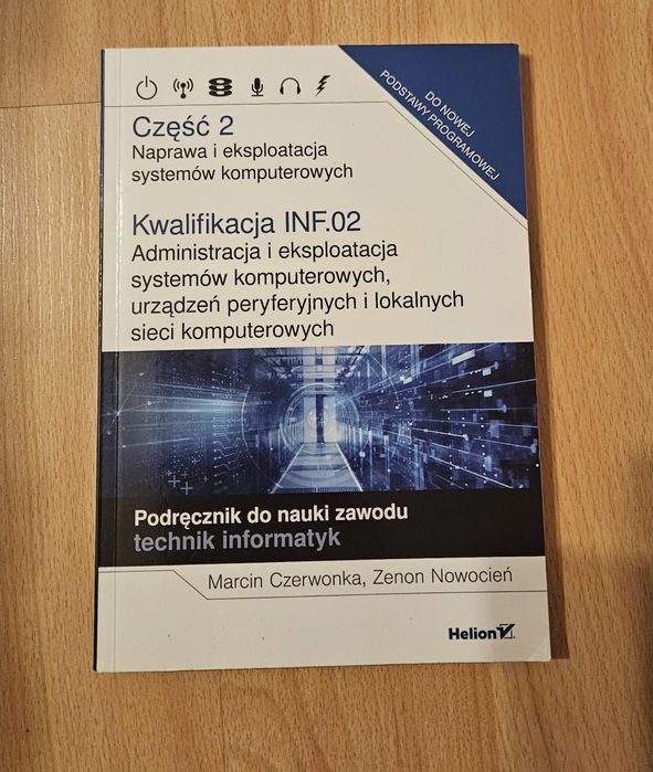 Lokalne sieci komputerowe cześć. 3 Kwalifikacja INF.02