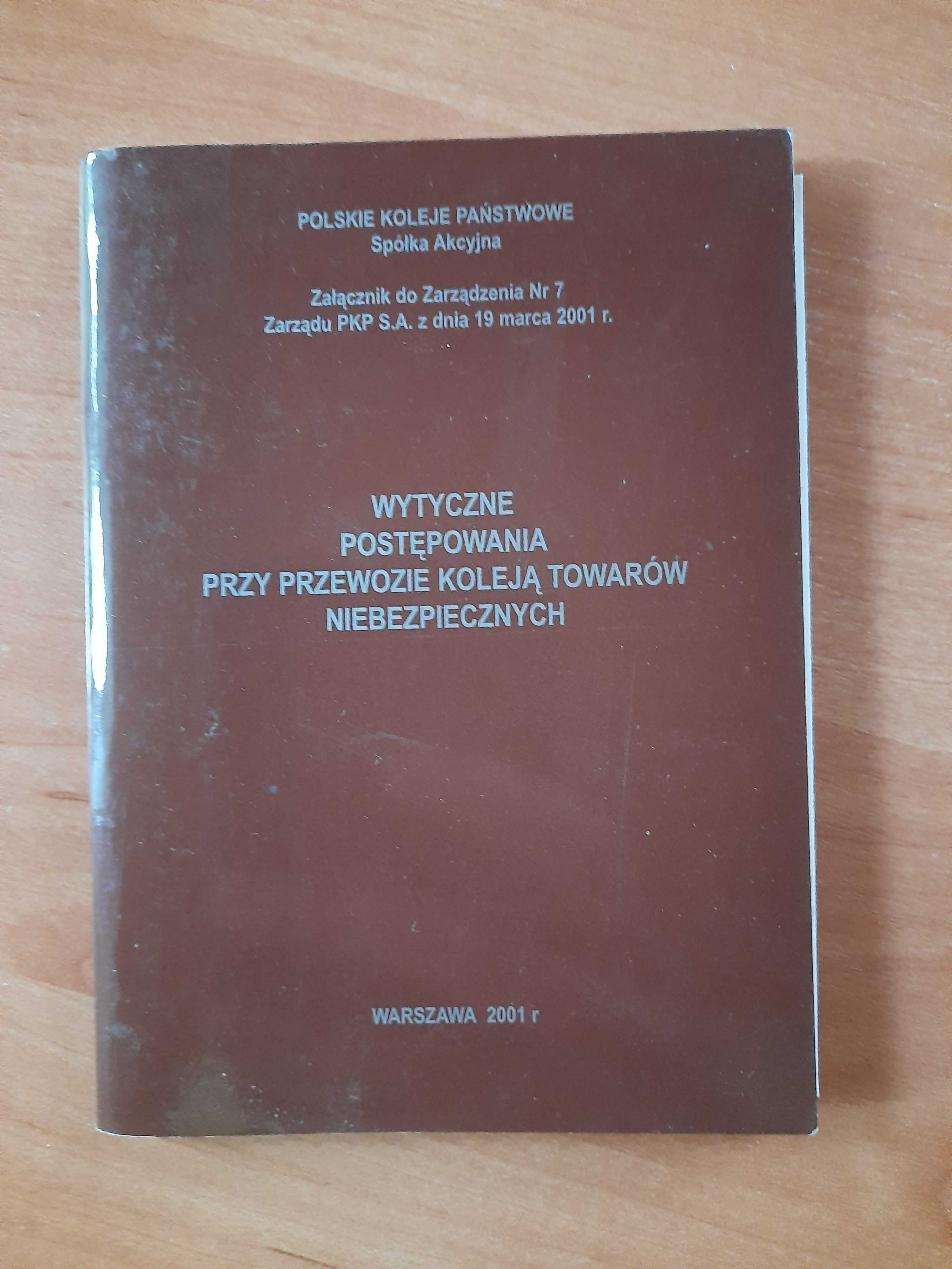 broszura - wytyczne przy przewozie koleją towarów niebezpiecznych