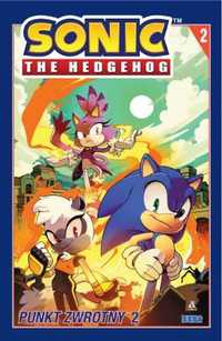 Sonic the Hedgehog T.2 Punkt zwrotny 2 w.2022 - Ian Flynn
