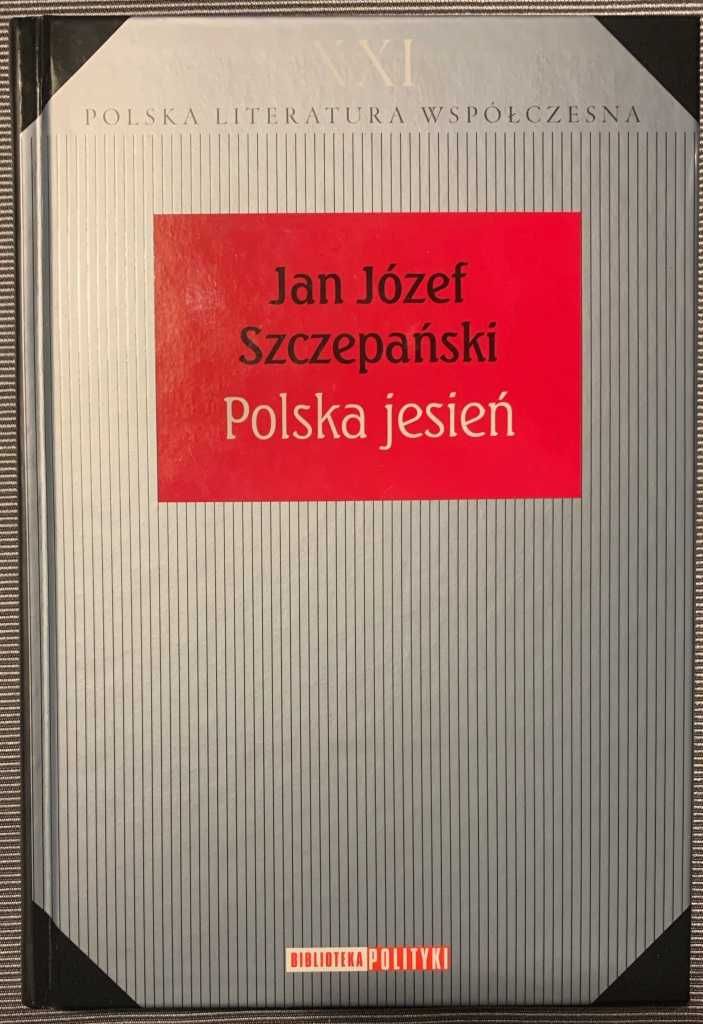 Polska jesień - Jan Józef Szczepański (Biblioteka Polityki)