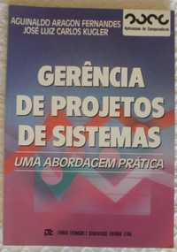 Gerência de projetos de sistemas, Aguinaldo Aragon Fernandes