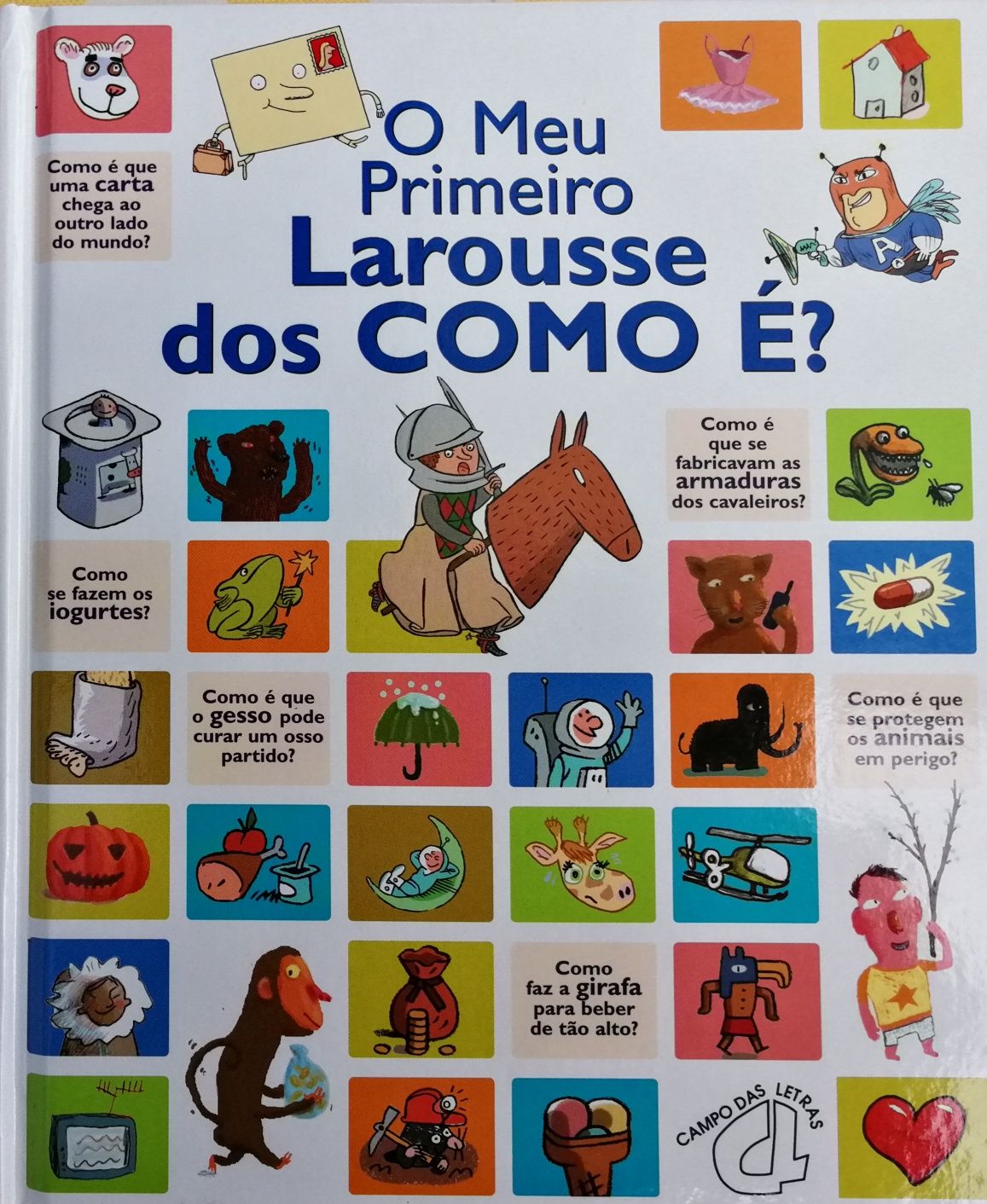 Livro "O Meu Primeiro Larousse - dos Como É?"