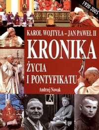 Karol Wojtyła -nowa- Kronika Życia i Pontyfikatu- 2005r.