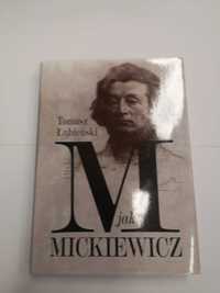 książka M jak Mickiewicz Tomasz Łubieński (nowa)