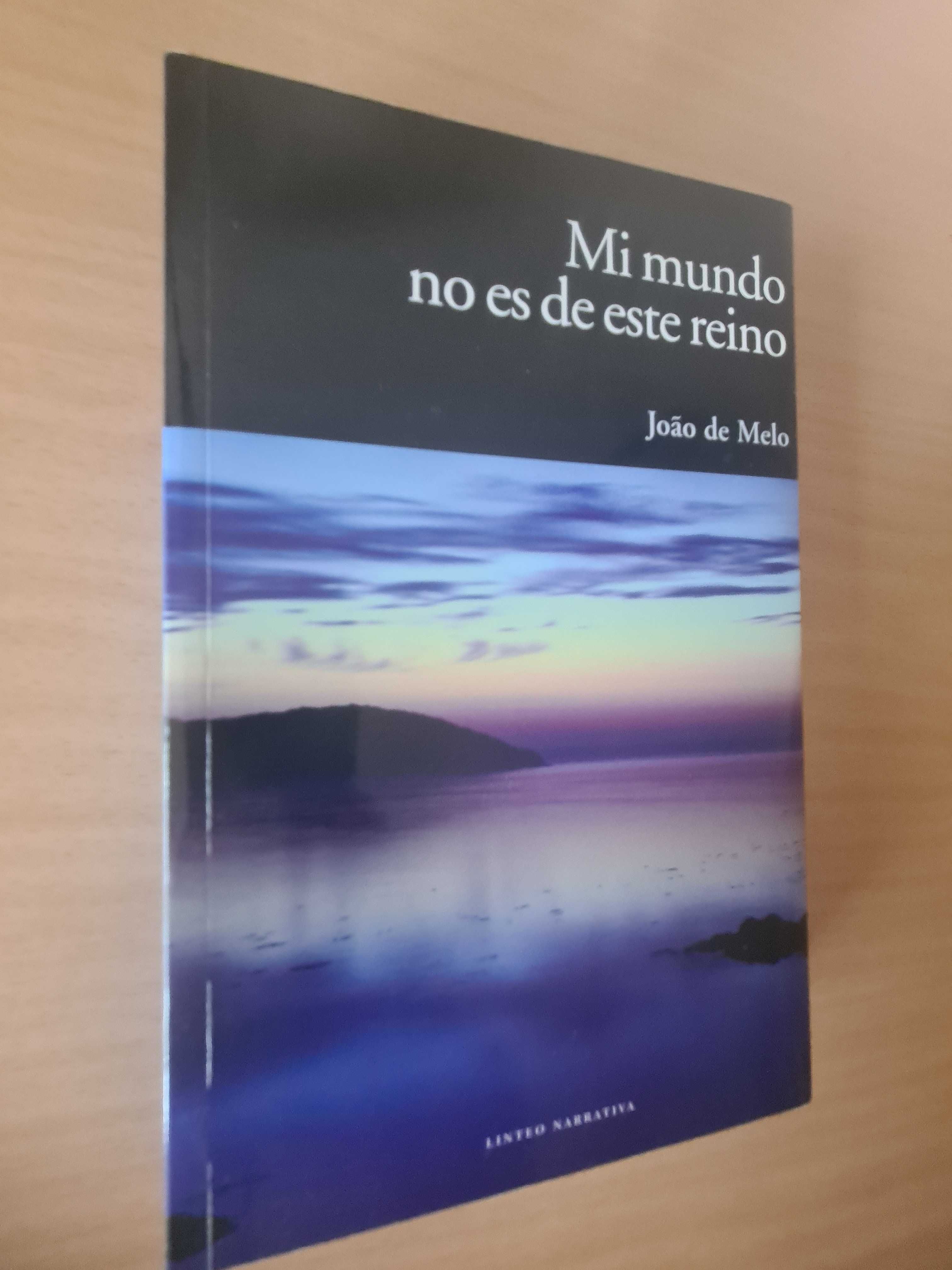Livro "Mi Mundo no es de este Reino" de João de Melo
