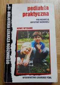 Krystyna Bożkowa - Pediatria praktyczna