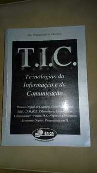 T.I.C. - Tecnologias da Informação e da Comunicação Jayr Oliveira