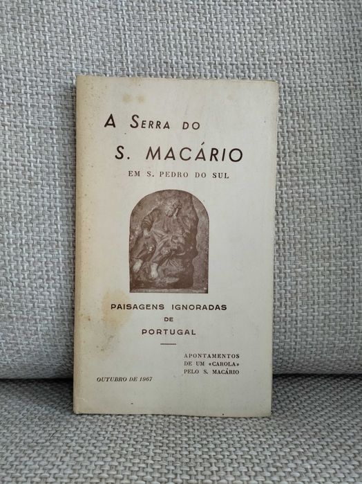 A Serra do S. Macário em S. Pedro do Sul