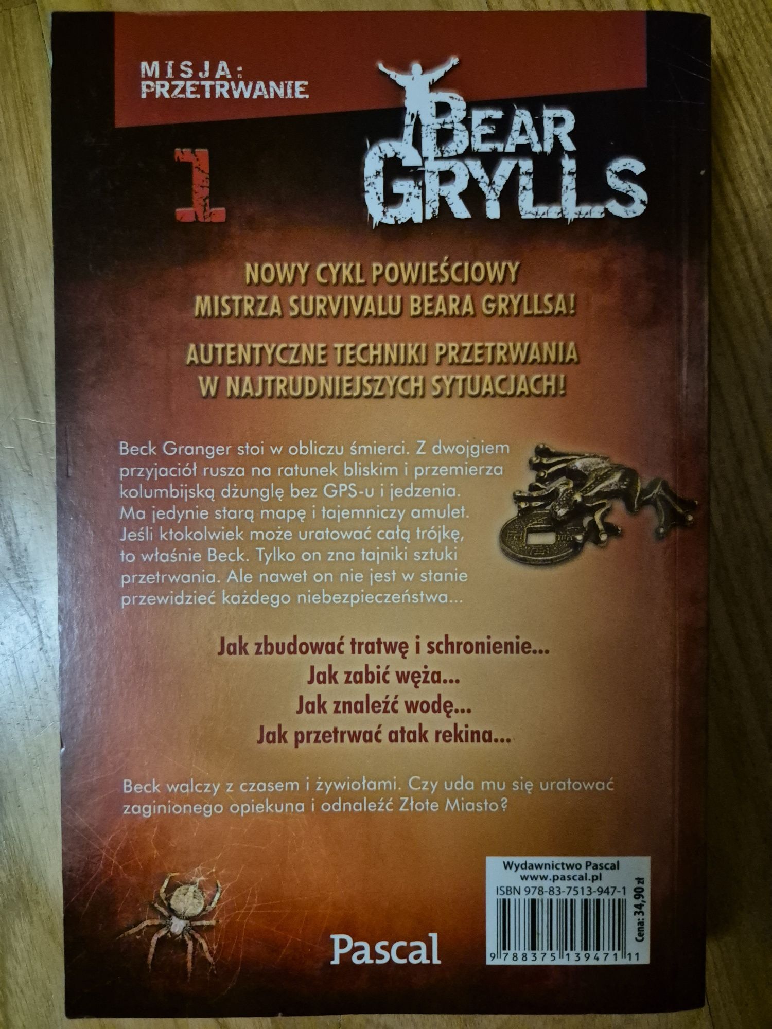Szkoła przetrwania Złoto bogów Bear Grylls