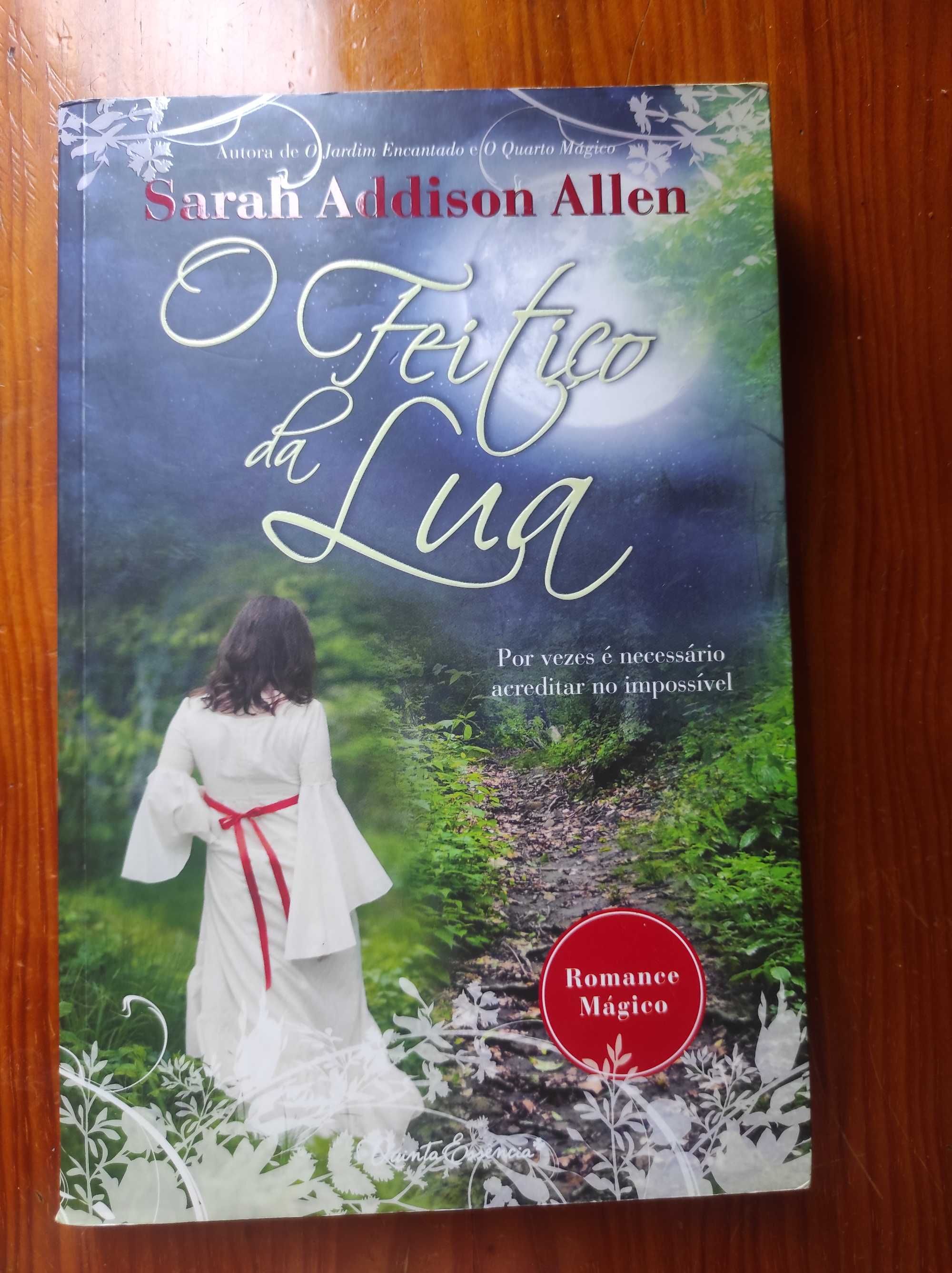 Livro O Feitiço da Lua Sarah Addison Allen Romance