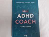 Mini ADHD Coach Alice Gendron