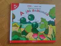 "A jak anakonda" książka dla najmłodszych