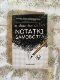 książka Notatki samobójcy Michael Thomas Ford