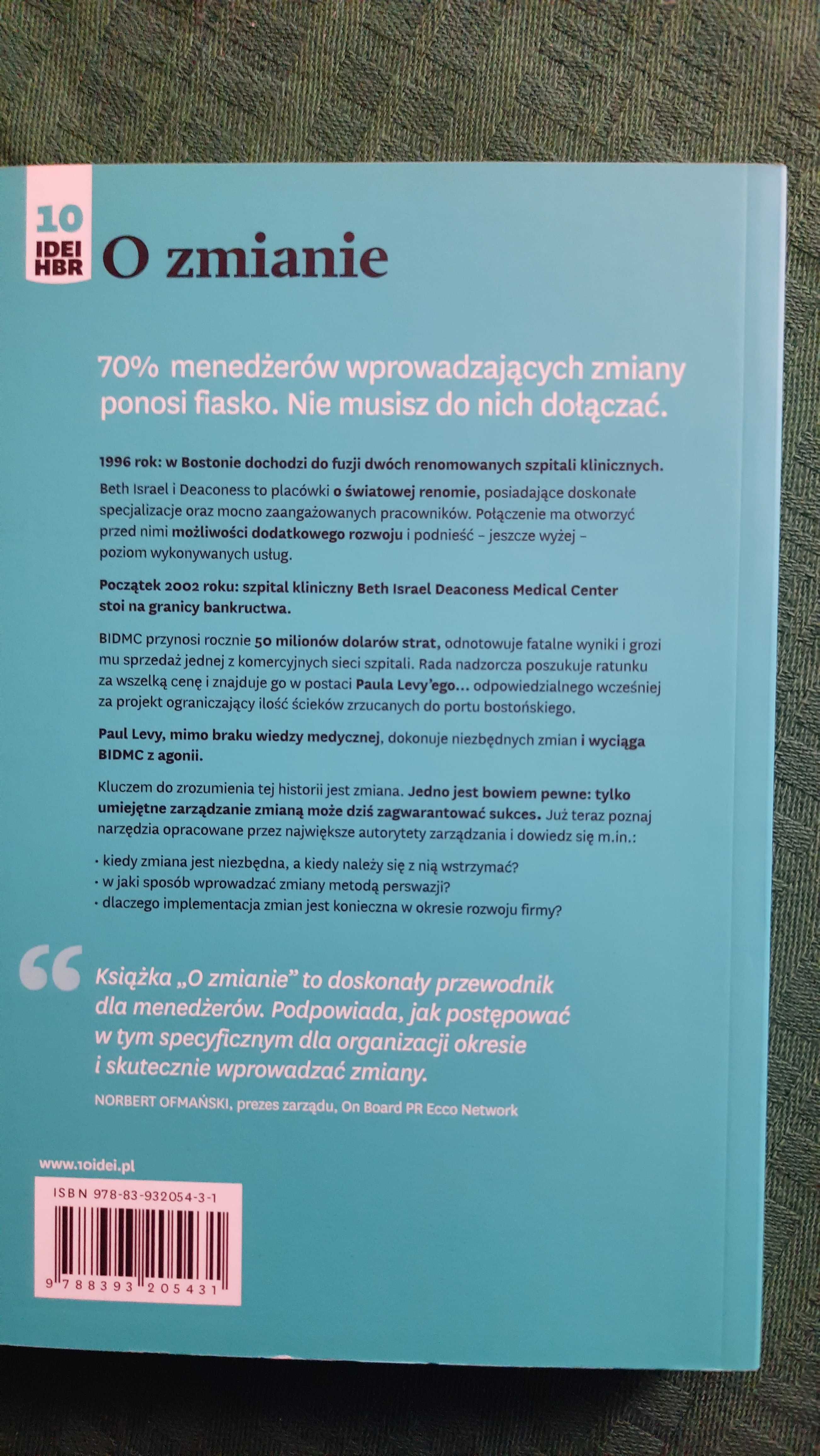 O zmianie. 10 tekstów światowych autorytetów, Seria: 10 idei HBR