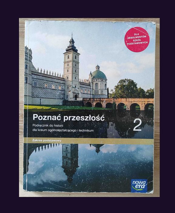 Historia | Poznać przeszłość 2 | liceum/technikum | zakres podstawowy