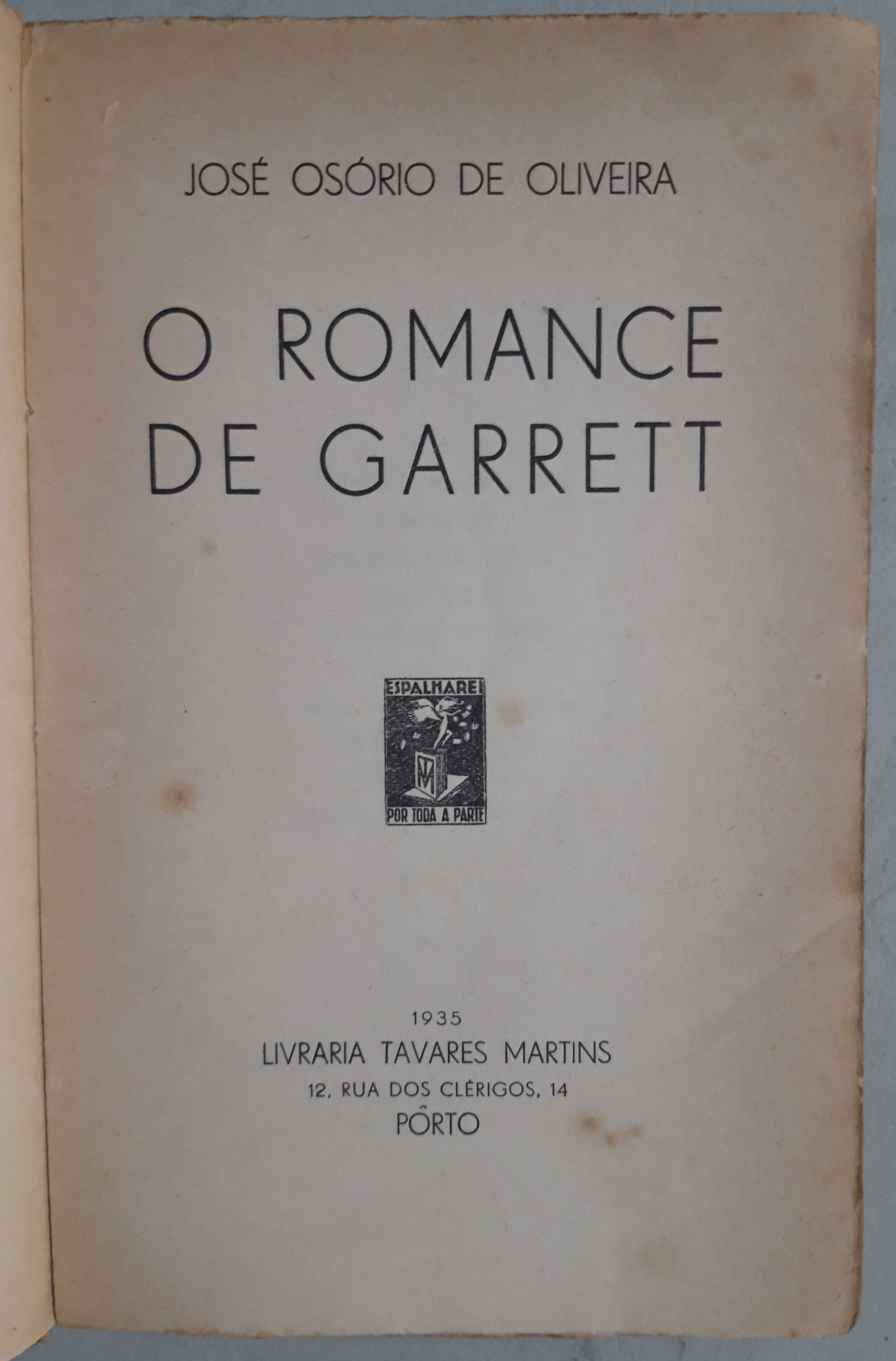 Livro- Ref: CxC - José Osório de Oliveira - O Romance de Garrett