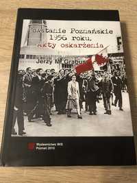 Powstanie Poznańskie 1956 roku Akty Oskarżenia