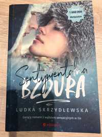 "Sentymentalna bzdura" Ludka Skrzydlewska