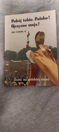 Książka Pokój Tobie Polsko Ojczyzno moja