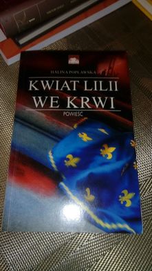 Kwiat lilii we krwi. Halina Popławska
