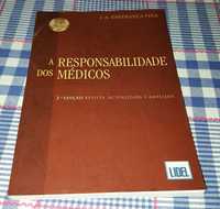 A responsabilidade dos médicos 3edição revista,atualizada e ampliada