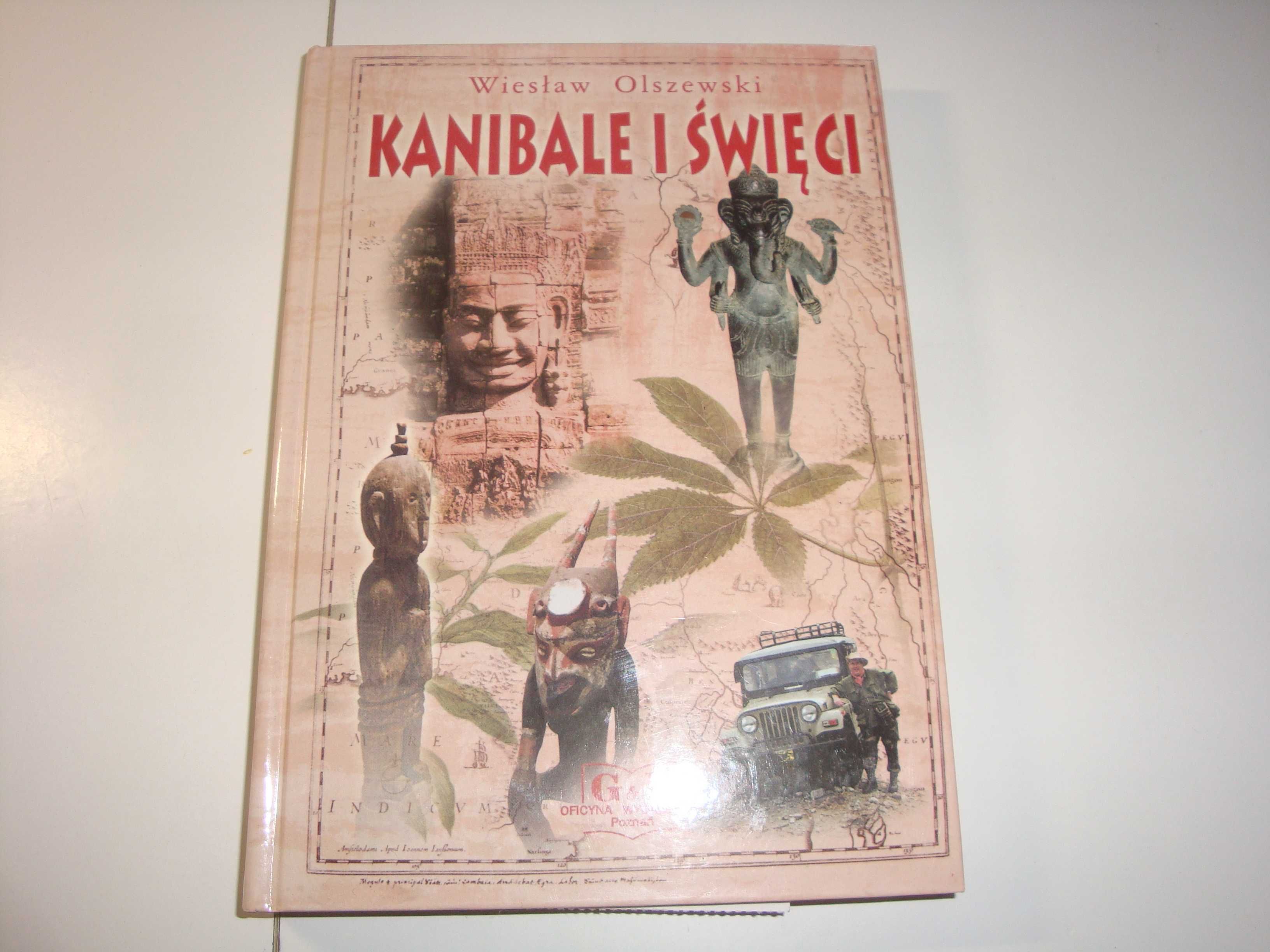 Kanibale i Święci Wiesław Olszewski
