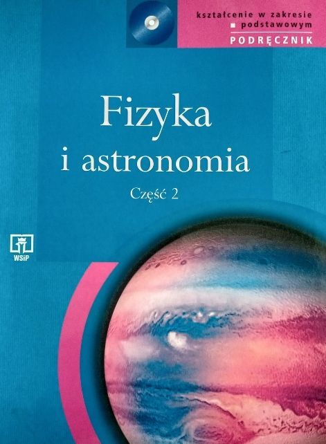 Fizyka I Astronomia Część 2 Jan Mostowski