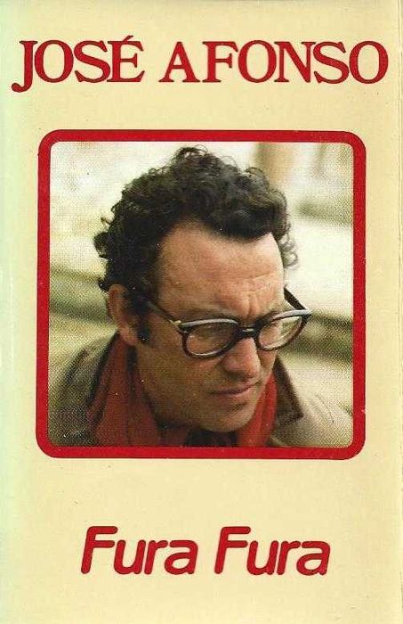 José Afonso	- - - - -		Fura Fura	- - - - -	K7