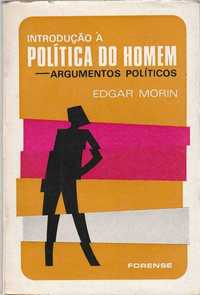 Introdução à política do Homem – Argumentos políticos-Edgar Morin