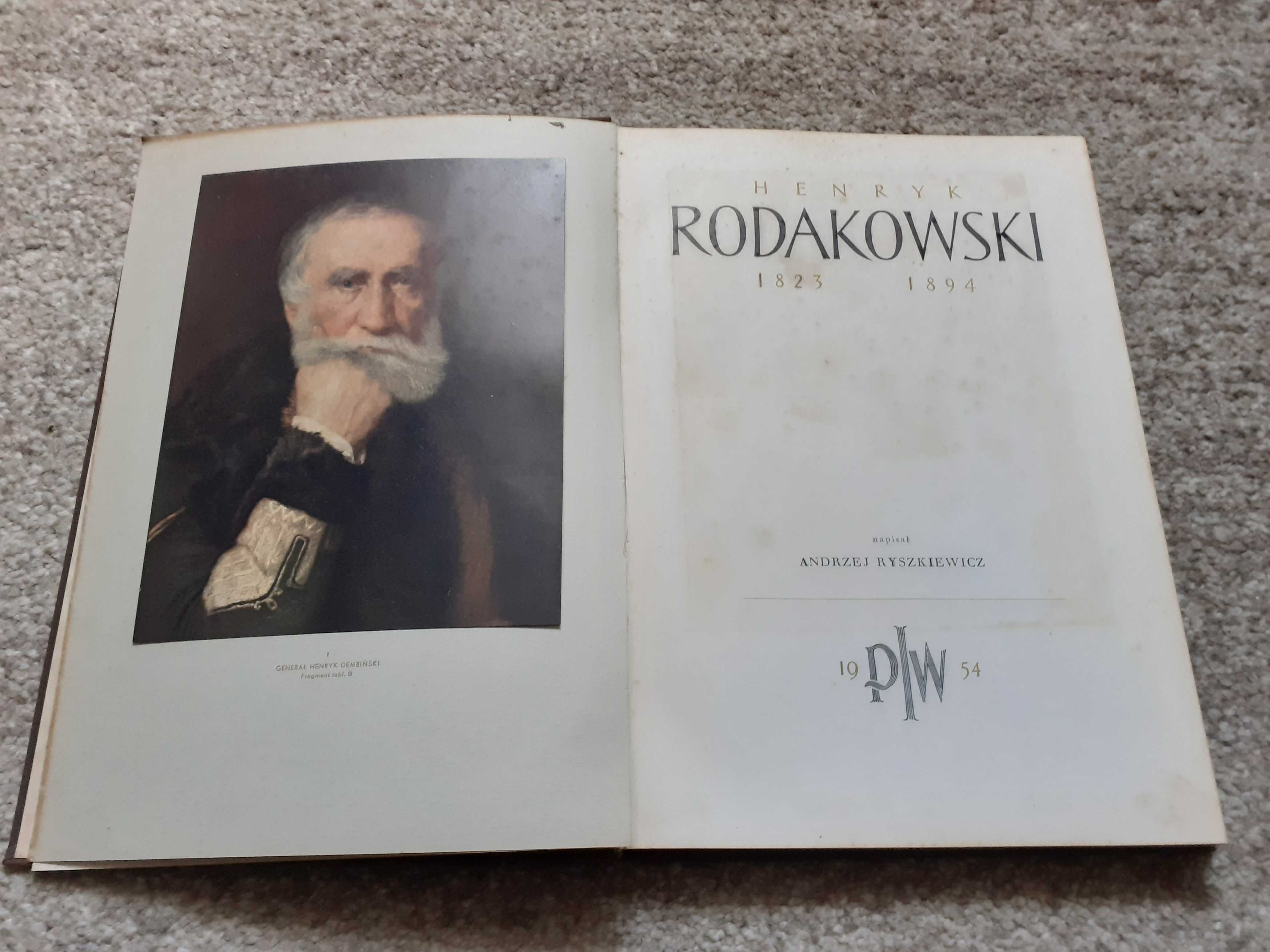 Henryk Rodakowski 1823- 1894 - Andrzej Ryszkiewicz