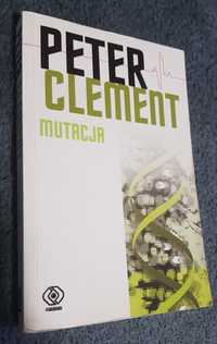 Mutacja - Peter Clement