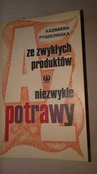 Książka kucharska " Niezwykłe potrawy ze zwykłych produktów"