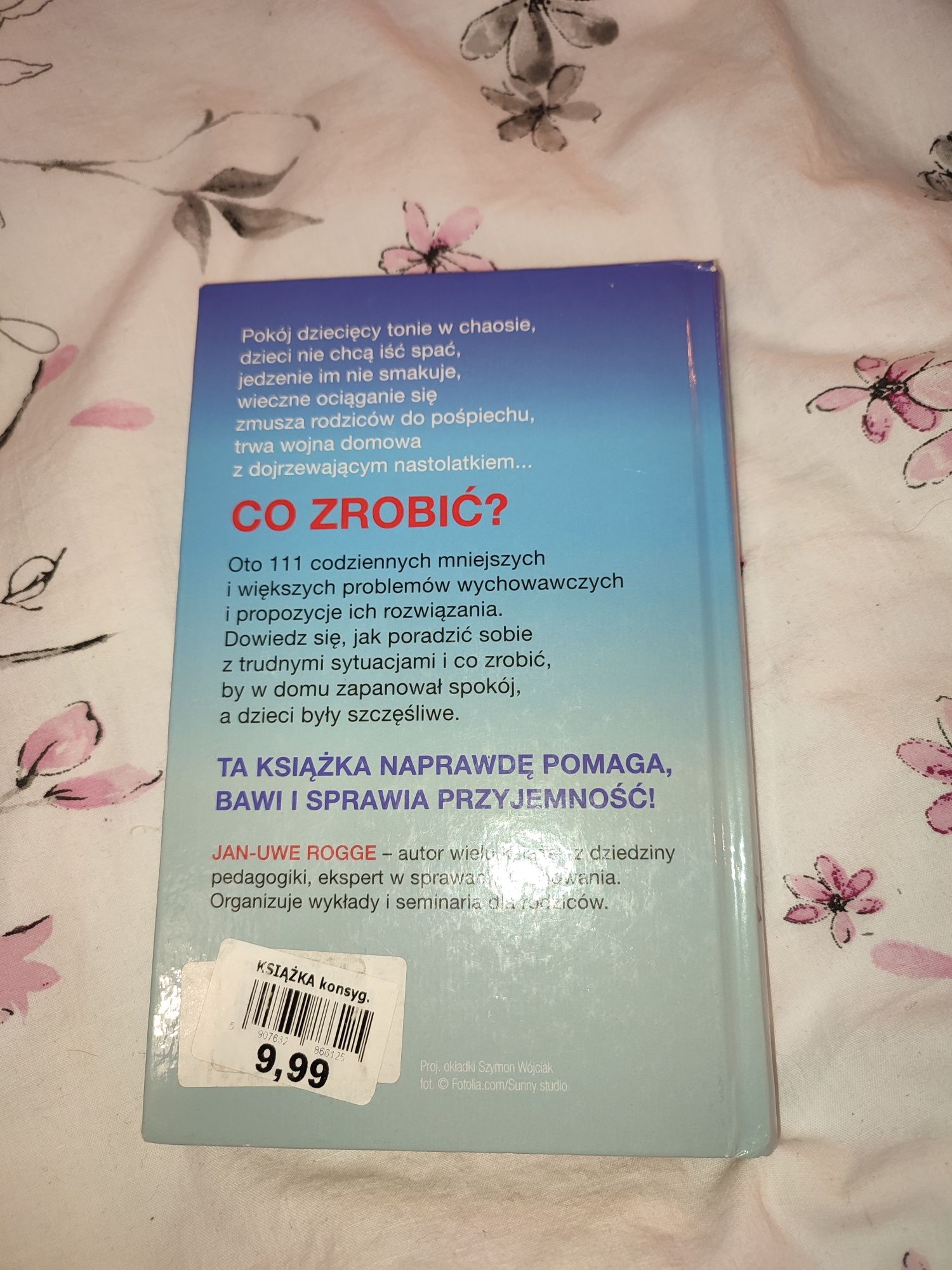 Książka 'Co zrobić gdy dziecko... 111 pytań i odpowiedzi'