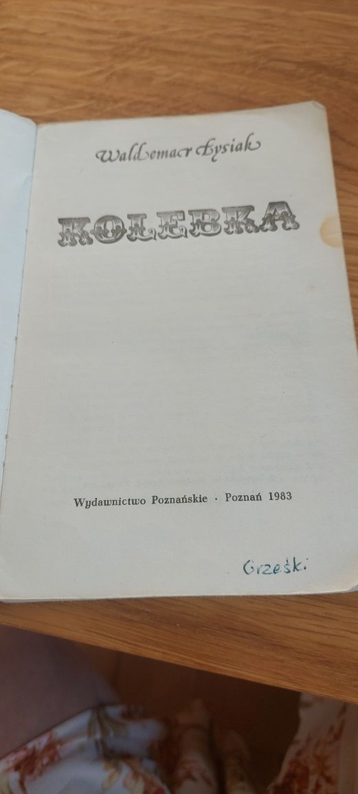 Kolebka. Waldemar Łysiak