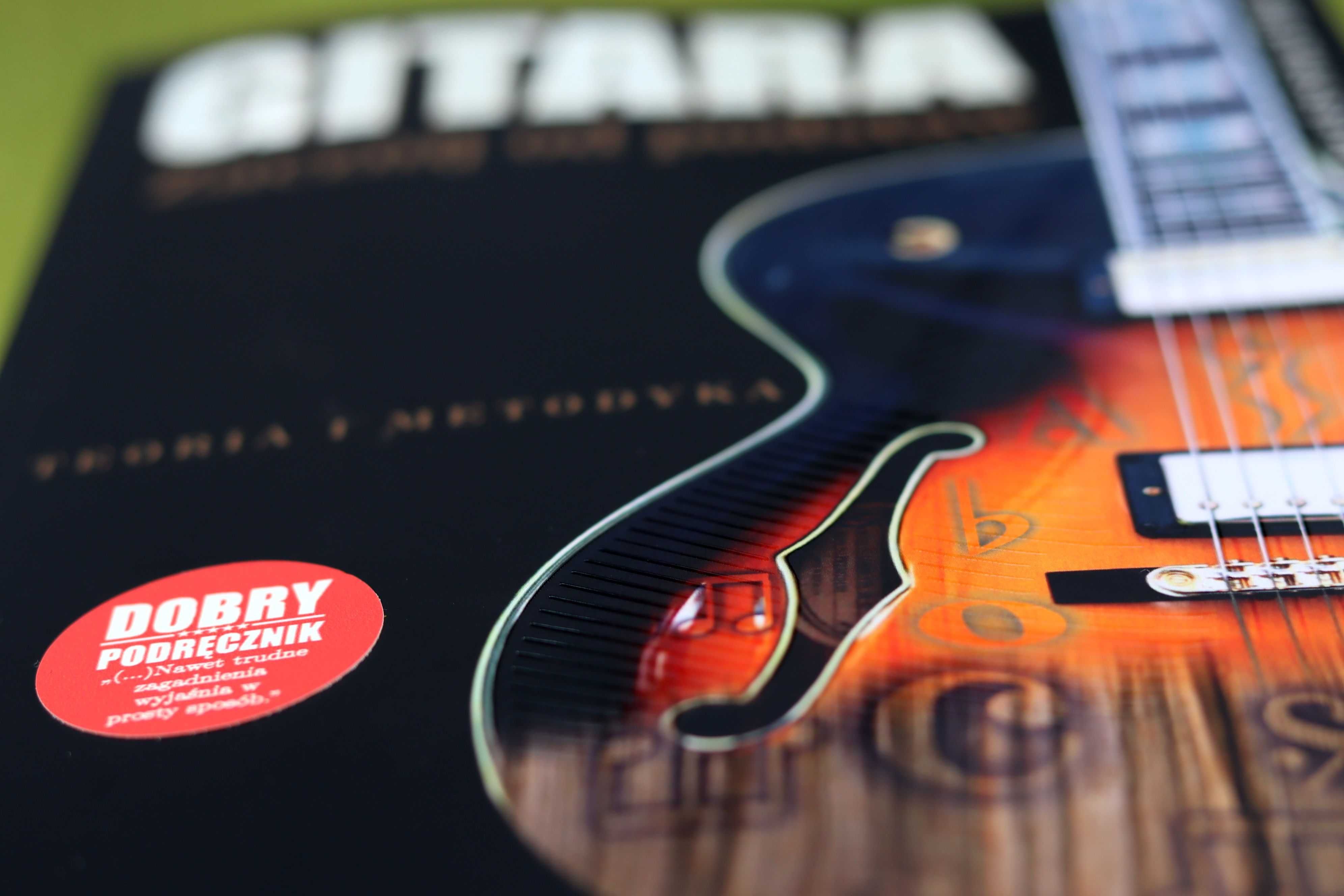 Podręcznik do nauki gry na gitarze Gitara. Zacznij od podstaw.